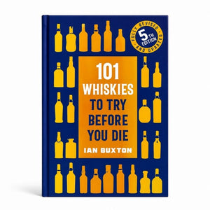 B101 Whiskies to Try Before You Die (5th edition)ook cover of '101 Whiskies to Try Before You Die' with yellow whiskey bottles on a blue background