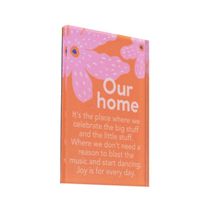 Meaningful Our Home Magnet 1