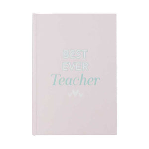 Teacher Best Teacher Journal Front Book – Love Shack Giftware