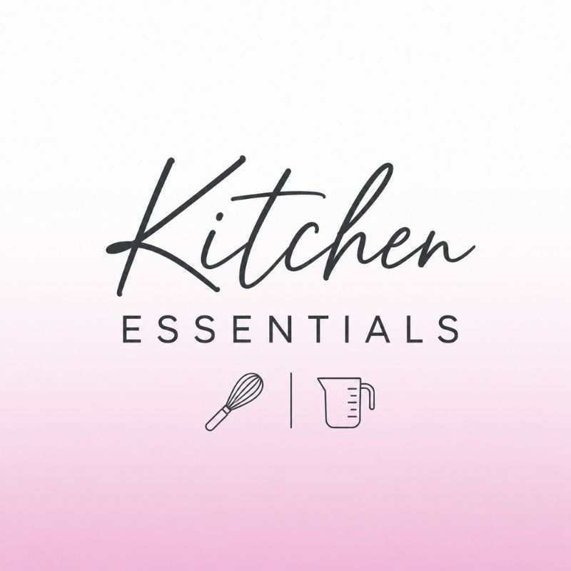 Kitchen Essentials