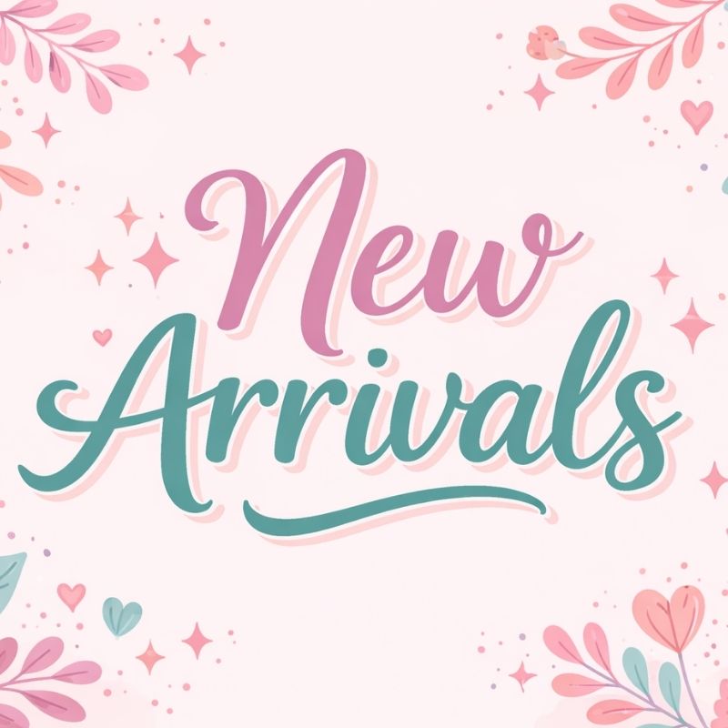 New Arrivals