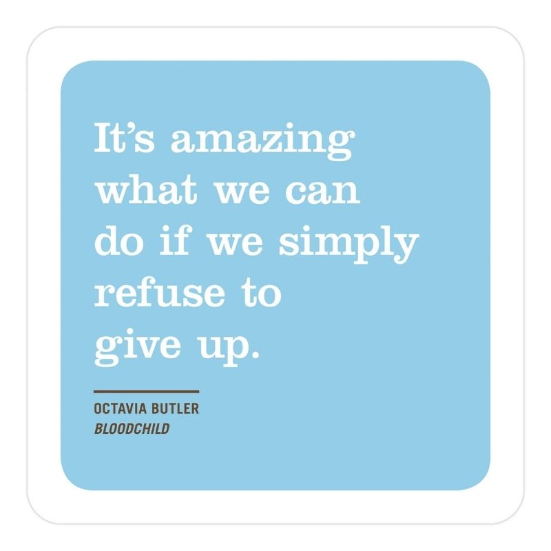 Crush Your Goals Inner-Truth Deck: Motivational quote by Octavia Butler on a light blue background