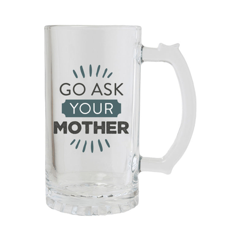 Father’s Day Ask Your Mother Beer Tankard – Love Shack Giftware