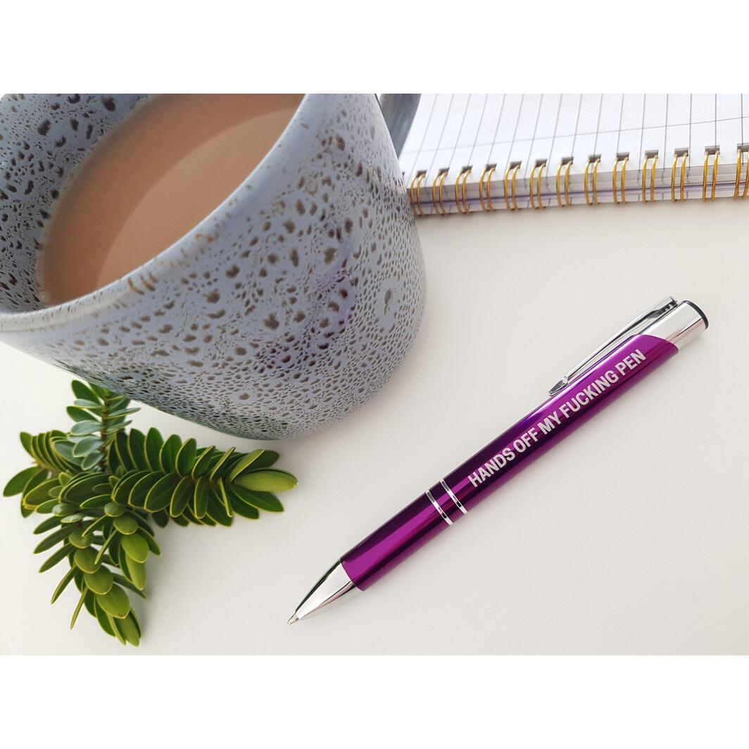 Hands off my Fucking Pen – Love Shack Giftware