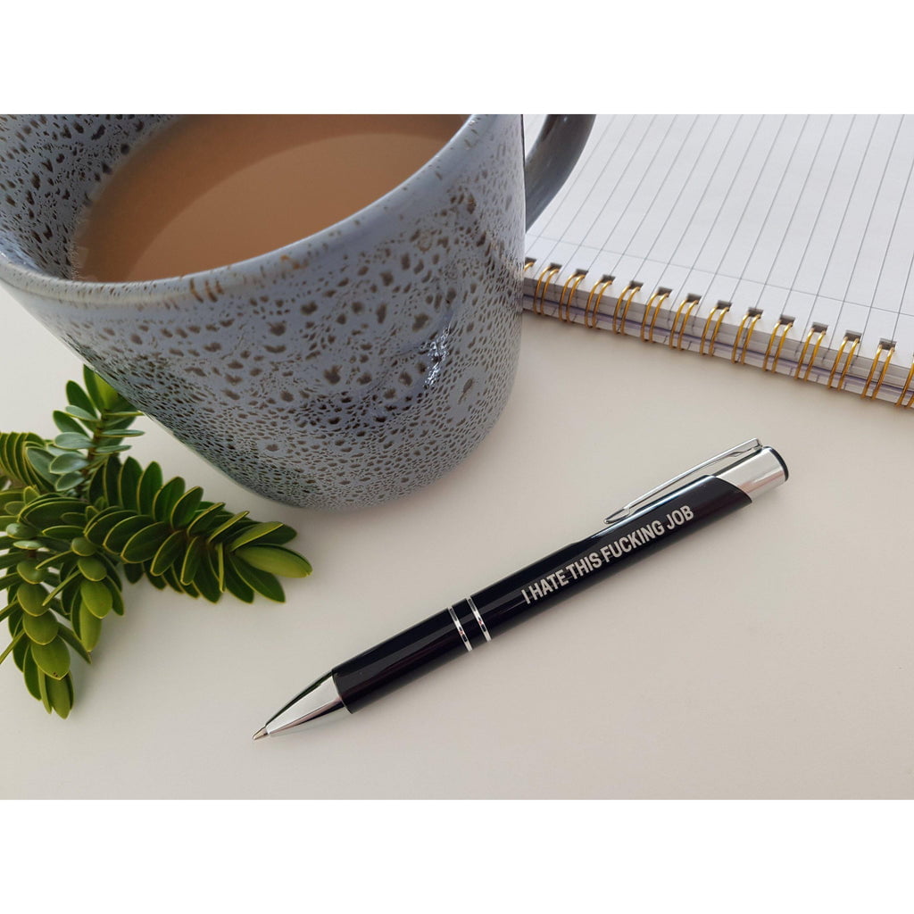 I hate this fucking job – Love Shack Giftware