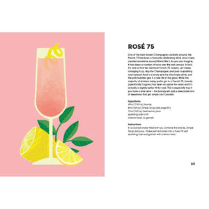 Rose Made Me Do It: 60 Seriously Pink Punches & Cocktails for 'Rosé 75' with a pink drink and lemon illustration on a pink background.