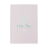 Teacher Best Teacher Journal Front Book – Love Shack Giftware
