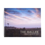 The Mallee: A journey through north-west Victoria - Love Shack Giftware