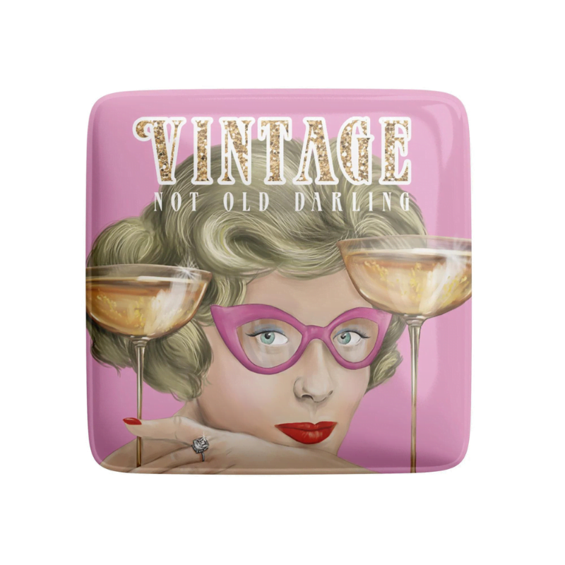 Vintage Not Old Darling Fridge Magnet – Love Shack Giftware