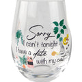 Sorry I Have a Date With My Cat Wine Glass Colourful – Love Shack Giftware