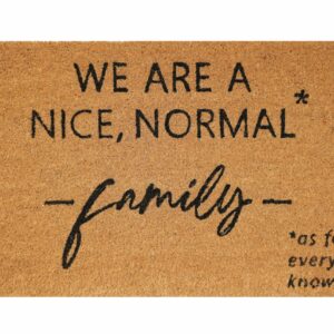Nice Normal Family Doormat Black 45x75cm - Love Shack Giftware