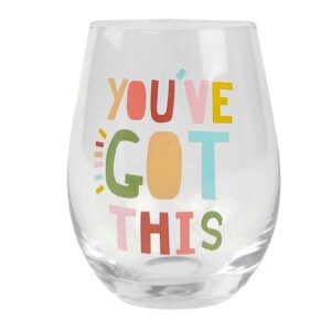 Funky Quote You've Got This Wine Glass - Love Shack Giftware