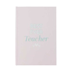 Teacher Best Teacher Journal Front Book - Love Shack Giftware