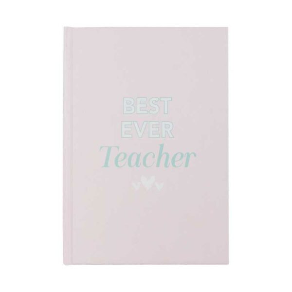 Teacher Best Teacher Journal Front Book - Love Shack Giftware