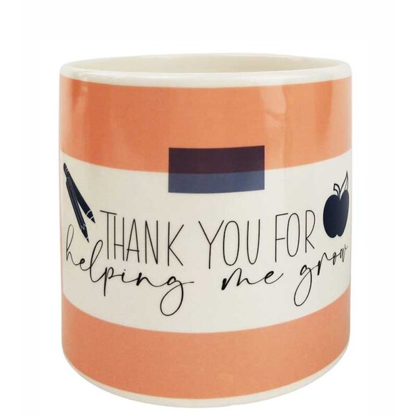 Thank You for Helping Me Grow Planter - Love Shack Giftware