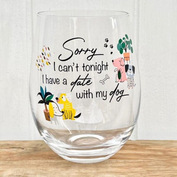 Sorry i cant tonight, i have a date with my dog - Love Shack Giftware