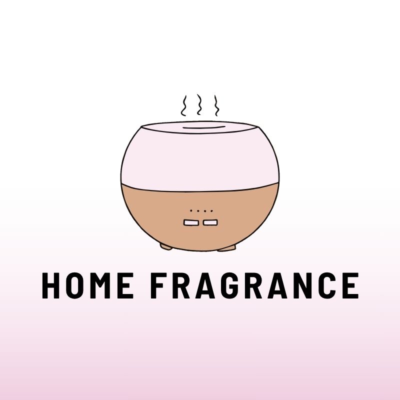Home Fragrance