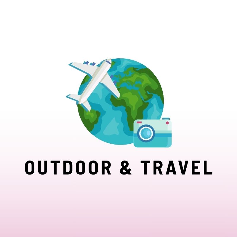 Outdoor & Travel